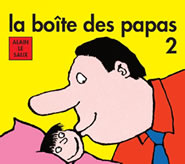 "La boite des papas" Alain Le Saux